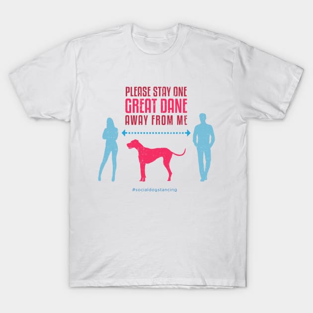 Great Dane Social Distancing Guide T-Shirt by Rumble Dog Tees